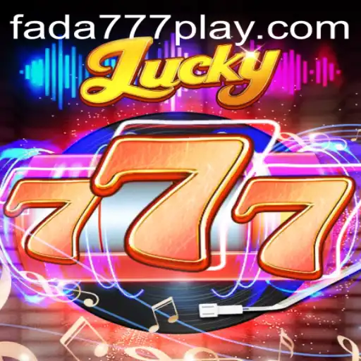 Discover the Thrill of Lucky777 and Unveil the Mystery of Fada777